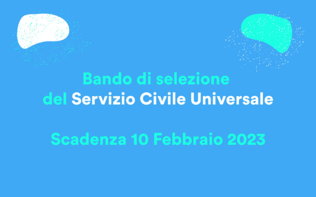 Servizio Civile Universale 2023: scadenza bando 10 febbraio 2023